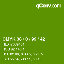 カラーコード: CMYK 38 / 0 / 99 / 42 | qconv.com