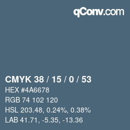 Color code: CMYK 38 / 15 / 0 / 53 | qconv.com