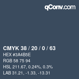 Color code: CMYK 38 / 20 / 0 / 63 | qconv.com