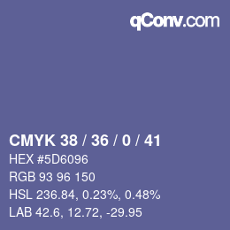 Color code: CMYK 38 / 36 / 0 / 41 | qconv.com
