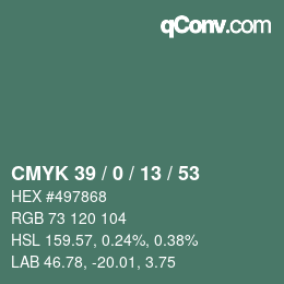 カラーコード: CMYK 39 / 0 / 13 / 53 | qconv.com