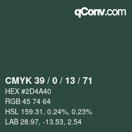 カラーコード: CMYK 39 / 0 / 13 / 71 | qconv.com