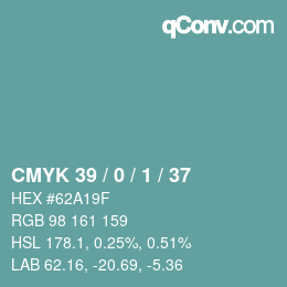 カラーコード: CMYK 39 / 0 / 1 / 37 | qconv.com
