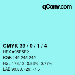 颜色代码: CMYK 39 / 0 / 1 / 4 | qconv.com