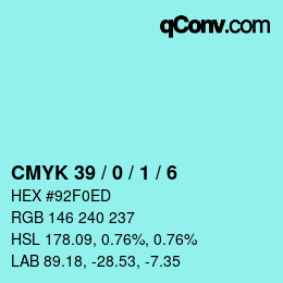 カラーコード: CMYK 39 / 0 / 1 / 6 | qconv.com