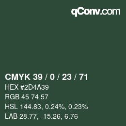 Color code: CMYK 39 / 0 / 23 / 71 | qconv.com