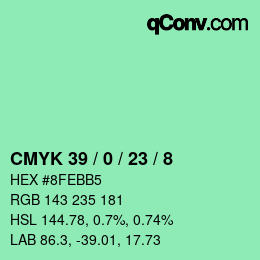 カラーコード: CMYK 39 / 0 / 23 / 8 | qconv.com