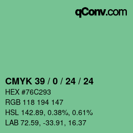 カラーコード: CMYK 39 / 0 / 24 / 24 | qconv.com