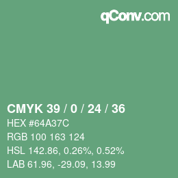 カラーコード: CMYK 39 / 0 / 24 / 36 | qconv.com