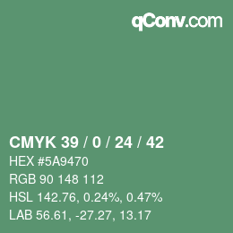Color code: CMYK 39 / 0 / 24 / 42 | qconv.com