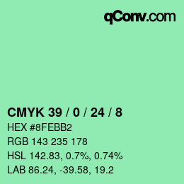 カラーコード: CMYK 39 / 0 / 24 / 8 | qconv.com