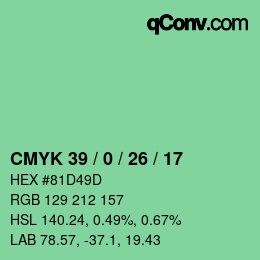 カラーコード: CMYK 39 / 0 / 26 / 17 | qconv.com