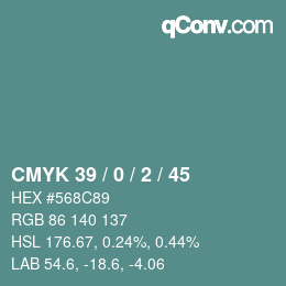 Color code: CMYK 39 / 0 / 2 / 45 | qconv.com