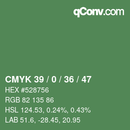 カラーコード: CMYK 39 / 0 / 36 / 47 | qconv.com