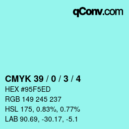 カラーコード: CMYK 39 / 0 / 3 / 4 | qconv.com