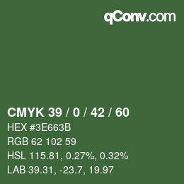 カラーコード: CMYK 39 / 0 / 42 / 60 | qconv.com