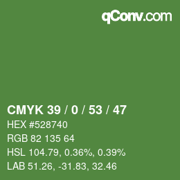 Color code: CMYK 39 / 0 / 53 / 47 | qconv.com