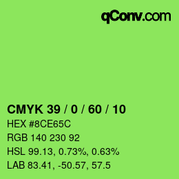 カラーコード: CMYK 39 / 0 / 60 / 10 | qconv.com