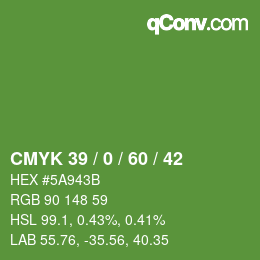 カラーコード: CMYK 39 / 0 / 60 / 42 | qconv.com