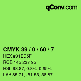 カラーコード: CMYK 39 / 0 / 60 / 7 | qconv.com