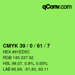 カラーコード: CMYK 39 / 0 / 61 / 7 | qconv.com