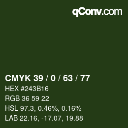 カラーコード: CMYK 39 / 0 / 63 / 77 | qconv.com