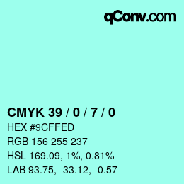 カラーコード: CMYK 39 / 0 / 7 / 0 | qconv.com