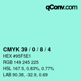 Color code: CMYK 39 / 0 / 8 / 4 | qconv.com
