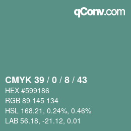 Color code: CMYK 39 / 0 / 8 / 43 | qconv.com