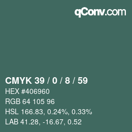 カラーコード: CMYK 39 / 0 / 8 / 59 | qconv.com