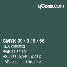 Color code: CMYK 39 / 0 / 8 / 65 | qconv.com