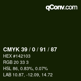 カラーコード: CMYK 39 / 0 / 91 / 87 | qconv.com