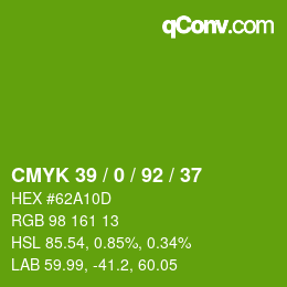 カラーコード: CMYK 39 / 0 / 92 / 37 | qconv.com