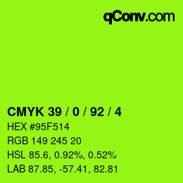 カラーコード: CMYK 39 / 0 / 92 / 4 | qconv.com