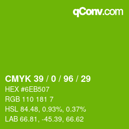カラーコード: CMYK 39 / 0 / 96 / 29 | qconv.com