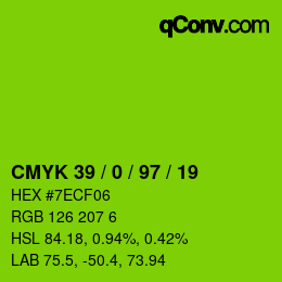 カラーコード: CMYK 39 / 0 / 97 / 19 | qconv.com