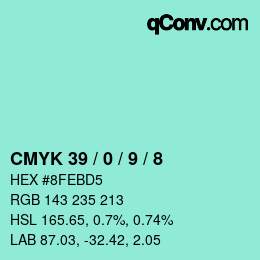 カラーコード: CMYK 39 / 0 / 9 / 8 | qconv.com