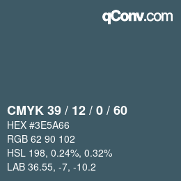 カラーコード: CMYK 39 / 12 / 0 / 60 | qconv.com