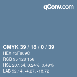 颜色代码: CMYK 39 / 18 / 0 / 39 | qconv.com
