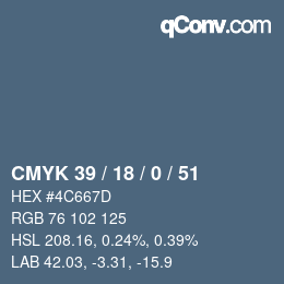 カラーコード: CMYK 39 / 18 / 0 / 51 | qconv.com