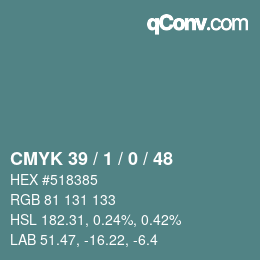 カラーコード: CMYK 39 / 1 / 0 / 48 | qconv.com