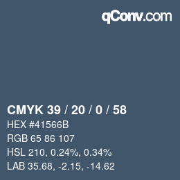 カラーコード: CMYK 39 / 20 / 0 / 58 | qconv.com