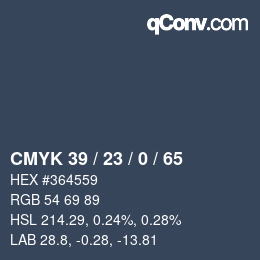 カラーコード: CMYK 39 / 23 / 0 / 65 | qconv.com