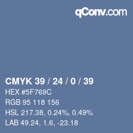 Farbcode: CMYK 39 / 24 / 0 / 39 | qconv.com