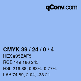 カラーコード: CMYK 39 / 24 / 0 / 4 | qconv.com