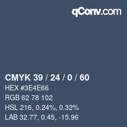 颜色代码: CMYK 39 / 24 / 0 / 60 | qconv.com