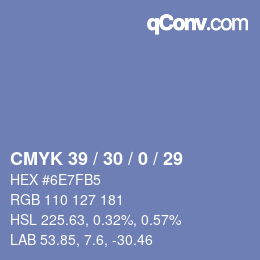 カラーコード: CMYK 39 / 30 / 0 / 29 | qconv.com
