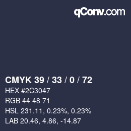 Color code: CMYK 39 / 33 / 0 / 72 | qconv.com