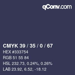 Farbcode: CMYK 39 / 35 / 0 / 67 | qconv.com