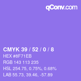 カラーコード: CMYK 39 / 52 / 0 / 8 | qconv.com